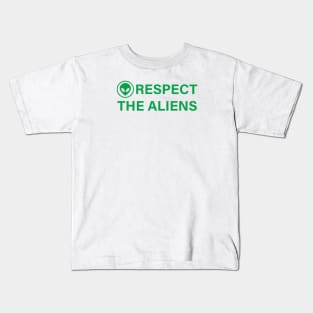 RESPECT THE ALIENS (GREEN) Kids T-Shirt